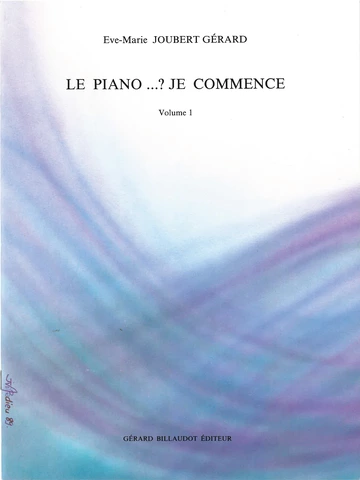 Le piano...? Je commence. Volume 1 Visuel